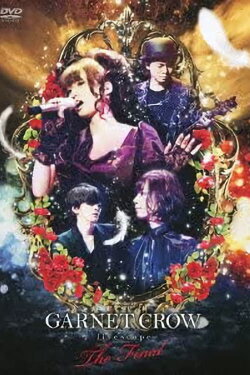 GARNET CROW livescope ~THE FINAL~ (2013) GARNET CROW livescope ~THE FINAL~ (2013)