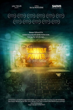 Garuda Power: The Spirit Within (2014) Garuda Power: The Spirit Within (2014)
