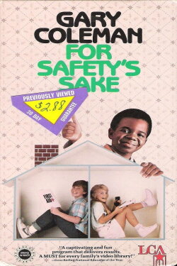 Gary Coleman: For Safety's Sake (1986) Gary Coleman: For Safety's Sake (1986)