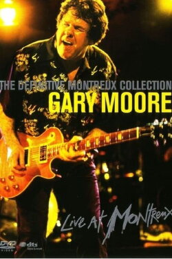 Gary Moore: Live at Montreux 1995 (2007) Gary Moore: Live at Montreux 1995 (2007)