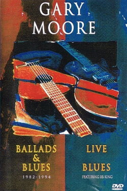 Gary Moore - Live Blues Ballads And Blues (2004) Gary Moore - Live Blues Ballads And Blues (2004)