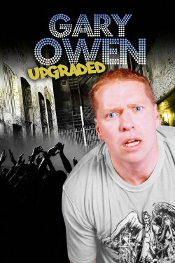 Gary Owen: Upgraded (2012)