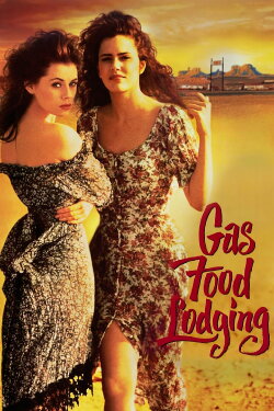 Gas Food Lodging (1992) Gas Food Lodging (1992)