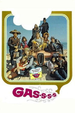 Gas! -Or- It Became Necessary to Destroy the World in Order to Save It. (1970) Gas! -Or- It Became Necessary to Destroy the World in Order to Save It. (1970)
