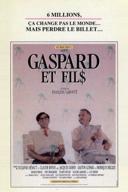 Gaspard et fil$ (1988)