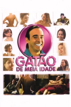 Gatão de Meia Idade (2006) Gatão de Meia Idade (2006)