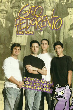 Gato Fedorento Live (2005) Gato Fedorento Live (2005)