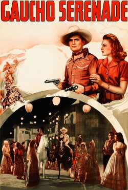 Gaucho Serenade (1940)