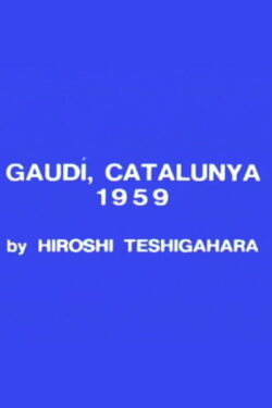 Gaudi, Catalunya (1959)