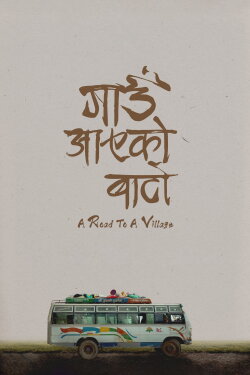 Gaun Aayeko Baato (2024) Gaun Aayeko Baato (2024)