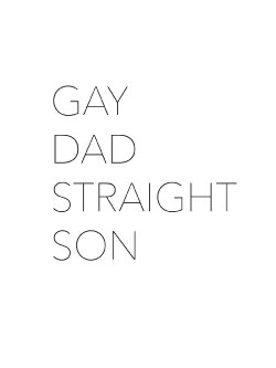 Gay Dad, Straight Son (2011) Gay Dad, Straight Son (2011)