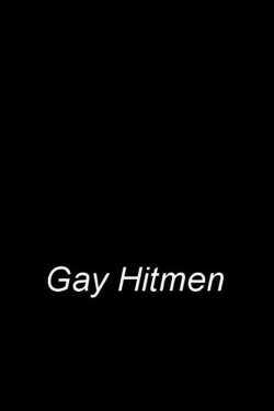 Gay Hitmen (2008) Gay Hitmen (2008)