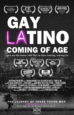 Gay Latino Los Angeles: Coming of Age (2013)