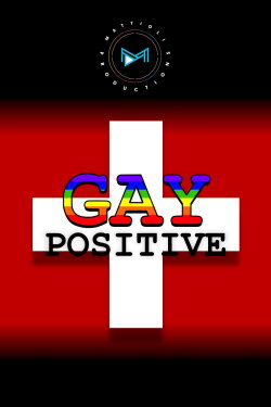 Gay Positive (2014) Gay Positive (2014)