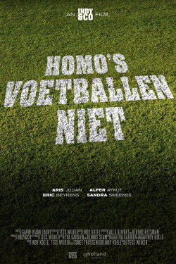 Gays Don't Play Football (2019) Gays Don't Play Football (2019)