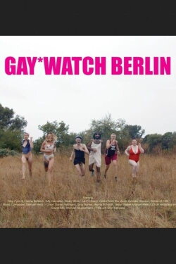 GAY*WATCH BERLIN (2022) GAY*WATCH BERLIN (2022)