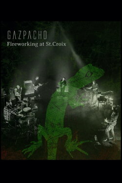 Gazpacho - Fireworking At St.Croix (2020)