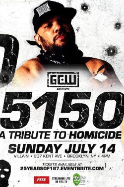 GCW 5150 - A Tribute to Homicide (2019)