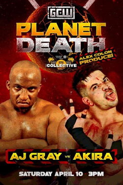 GCW Alex Colon's Planet Death (2021) GCW Alex Colon's Planet Death (2021)