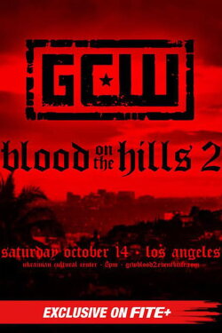 GCW Blood on the Hills 2 (2023) GCW Blood on the Hills 2 (2023)