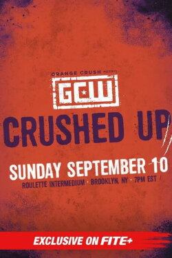 GCW Crushed Up 2023 (2023) GCW Crushed Up 2023 (2023)