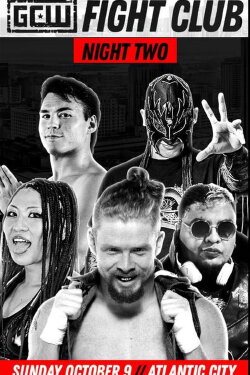 GCW Fight Club 2022 Night 2 (2022) GCW Fight Club 2022 Night 2 (2022)