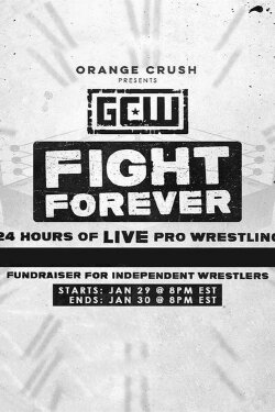 GCW Fight Forever (2021) GCW Fight Forever (2021)
