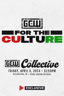 GCW For The Culture 5 (2024) GCW For The Culture 5 (2024)