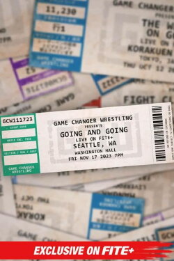 GCW Going and Going (2023)