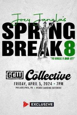 GCW Joey Janela's Spring Break 8 (2024) GCW Joey Janela's Spring Break 8 (2024)