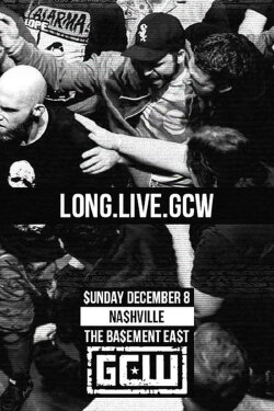 GCW Long.Live.GCW (2019) GCW Long.Live.GCW (2019)