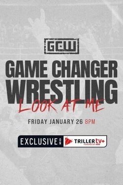 GCW: Look at Me 2024 (2024) GCW: Look at Me 2024 (2024)