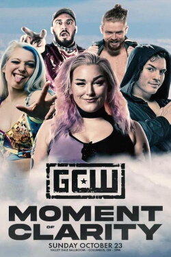 GCW Moment Of Clarity (2022) GCW Moment Of Clarity (2022)