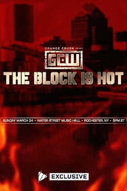 GCW The Block is Hot 2024 (2024) GCW The Block is Hot 2024 (2024)