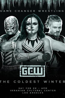 GCW The Coldest Winter (2022) GCW The Coldest Winter (2022)