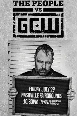 GCW The People vs GCW (2022) GCW The People vs GCW (2022)