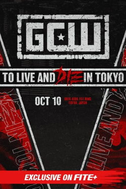 GCW To Live and Die in Tokyo (2023) GCW To Live and Die in Tokyo (2023)