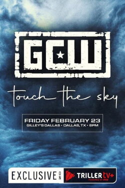 GCW Touch the Sky (2024) GCW Touch the Sky (2024)