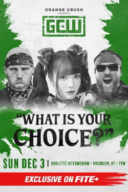 GCW: What is Your Choice? (2023) GCW: What is Your Choice? (2023)