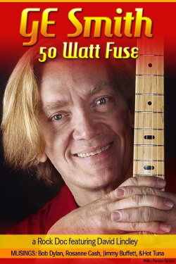 GE Smith: 50 Watt Fuse (2007) GE Smith: 50 Watt Fuse (2007)