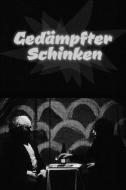 Gedämpfter Schinken (2021)