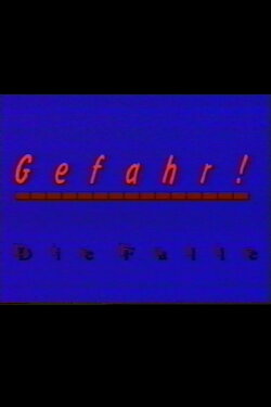 Gefahr - Die Falle (1992) Gefahr - Die Falle (1992)
