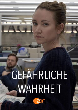 Gefährliche Wahrheit (2021) Gefährliche Wahrheit (2021)