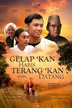 Gelap 'kan Habis Terang 'kan Datang (2026) Gelap 'kan Habis Terang 'kan Datang (2026)