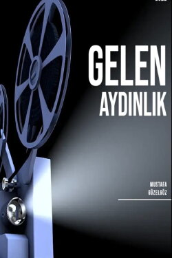 Gelen Aydınlık (2023) Gelen Aydınlık (2023)