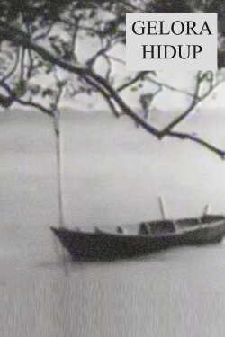 Gelora Hidup (1954) Gelora Hidup (1954)