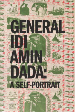 General Idi Amin Dada (1974) General Idi Amin Dada (1974)