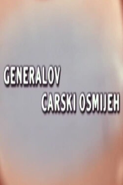 General's Regal Smile (2002)