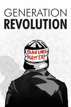 Generation Revolution (2016)