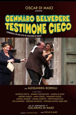 Gennaro Belvedere testimone cieco (2004) Gennaro Belvedere testimone cieco (2004)